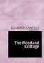 The Moorland Cottage (Large Print Edition)