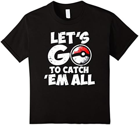 Kids let's go catch em all tshirt 12 Black