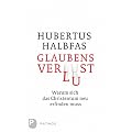 Glaubensverlust - Warum sich das Christentum neu erfinden muss