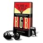 The Sword and the Shield: The Mitrokhin Archive and the Secret History of the KGB [With Earbuds] (Playaway Adult Nonfiction)