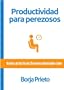 Productividad para perezosos
