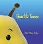 Bumblz Tunes: The Bee Sides