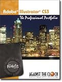 Adobe Illustrator CS3: The Professional Portfolio (Portfolio Series, CS3)