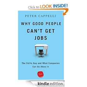 Why Good People Can't Get Jobs: The Skills Gap and What Companies Can Do About It