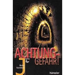 Achtung - Gefahr!