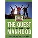 Men's Fraternity: Quest for Authentic Manhood - Viewer Guide