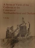 Sketches of the coal mines in Northumberland and Durham