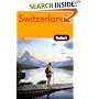 Fodor's Switzerland, 44th Edition (Fodor's Gold Guides)