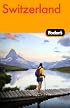Fodor's Switzerland, 44th Edition (Fodor's Gold Guides)