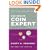 One-Minute Coin Expert, Sixth Edition (One Minute Coin Expert)