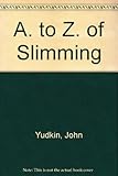 A-Z of slimming