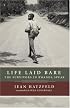 Life Laid Bare: The Survivors in Rwanda Speak