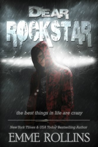 Dear Rockstar (New Adult Romance) by Emme Rollins