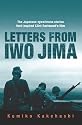 Letters From Iwo Jima: The Japanese Eyewitness Stories That Inspired Clint Eastwood's Film