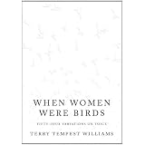 When Women Were Birds: Fifty-four Variations on Voice