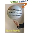 The Globalizers: The Imf, the World Bank, and Their Borrowers (Cornell Studies in Money)