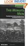 The Minute Men: The First Fight: Myths and Realities of the American Revolution (History of War)