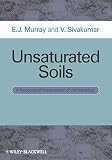Unsaturated soils : a fundamental interpretation of soil behaviour