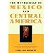 The Mythology of Mexico and Central America