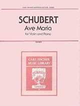 Schubert, Franz - Ave Maria D. 839. For Violin and Piano. Edited by Hauser. Published by Fischer
