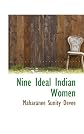 Nine Ideal Indian Women