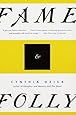 Fame & Folly: Essays