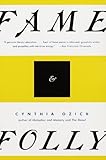 Fame & Folly: Essays