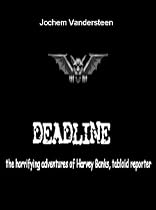 Click to Download Free Kindle Book -> Deadline