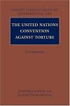 The United Nations Convention against Torture: A Commentary (Oxford Commentaries on International Law)
