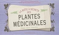 Boite A Secrets Des Plantes Medicinales Babelio