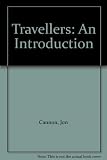 Travellers : an introduction