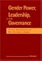 Gender Power, Leadership, and Governance