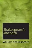 Shakespeare's Macbeth: A Shortened Version in Modern English (The Inessential Shakespeare)
