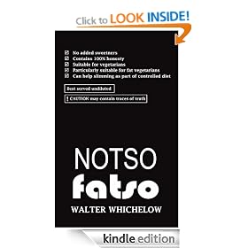 Notso Fatso - a whole new approach to dieting