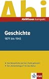 AbiWissen kompakt Geschichte. 1871 - 1945