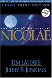 Nicolae: The Rise of the Antichrist (0842365524) by Lahaye, Tim
