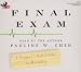 Final Exam: A Surgeon's Reflections on Mortality