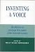 Books : Inventing a Voice: The Rhetoric of American First Ladies of the Twentieth Century (Communication, Media, and Politics)