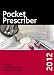 Pocket
Prescriber
2012