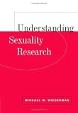 Understanding Sexuality Research