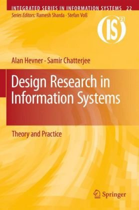 41ehlF%2BqybL Design Research in Information Systems: Theory and Practice (Integrated Series in Information Systems)