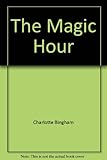 The magic hour