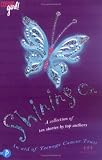 Shining on: A Collection of Stories in Aid of the Teen Cancer Trust