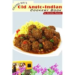 Grand Ma's Old Anglo-Indian Cookery Book