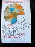 New Thinking Man s Guide to Professional Football