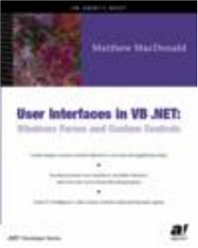 User Interfaces in VB .NET: Windows Forms and Custom Controls