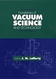 Foundations of Vacuum Science and Technology (Foundations of Vacuum Science & Technology)