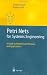 Petri Nets for Systems Engineering