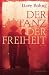 Der Tanz der Freiheit: Roman