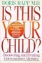 Is This Your Child?: Discovering and Treating Unrecognized Allergies